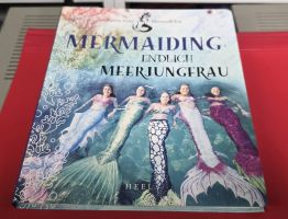 Mermaiding - endlich Meerjungfrau (BUCH)