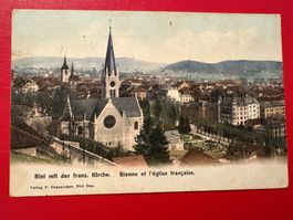 1906 // Biel mit franz. Kirche