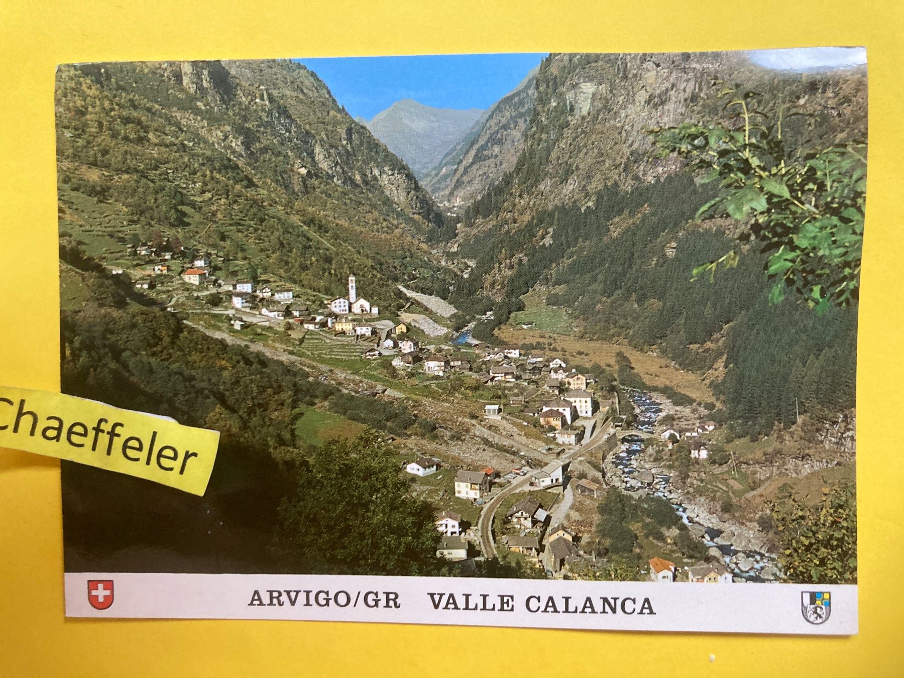Cartoline postali: Arvigo/ GR. Valle Calanga – Usato da Zürich venduto da Chaeffeler