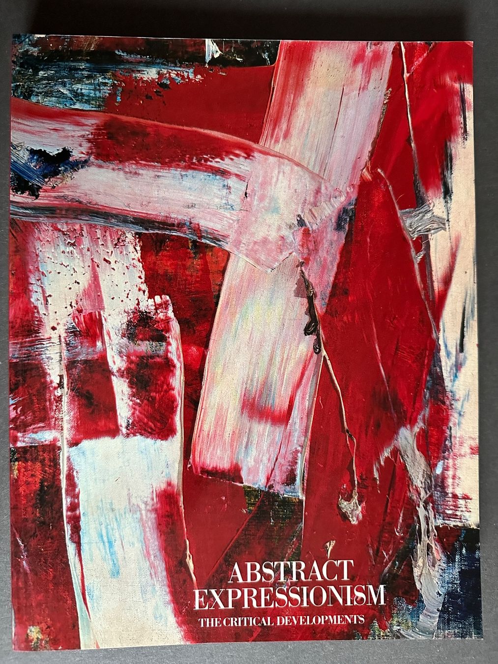 Bücher: M. Auping: Abstract Expressionism. Critical developments. – Gebraucht aus Zürich von allp