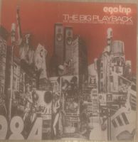 EGOTRIP‘S - The Big Playback D-Lp 2000