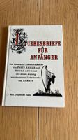 Liebesbriefe für Anfänger, von Fritz Ammer & Loriot 1962