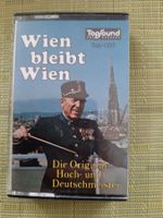 Musikkassette Wien bleibt Wien, Die Original Hoch-+Deutschme