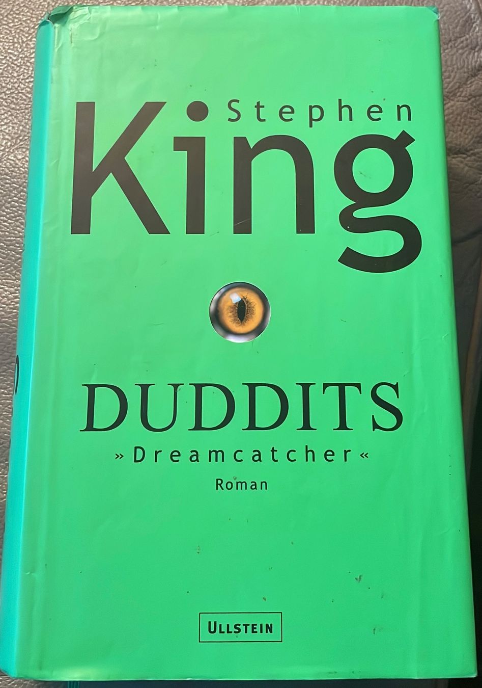 Libri: DUDDITS - DREAMCATCHER - STEPHEN KING - GEBUNDENE AUSGABE – Usato da Buchs AG venduto da fischli610 5