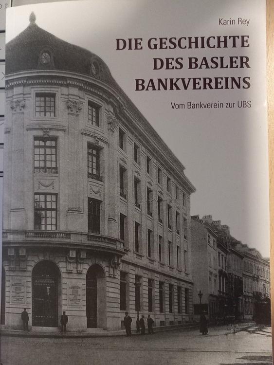 die Geschichte des Basler Bankvereins Kaufen auf Ricardo