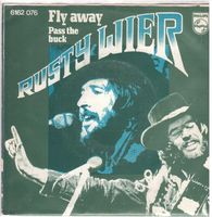 Single7 Rusty Wier  --  Fly away