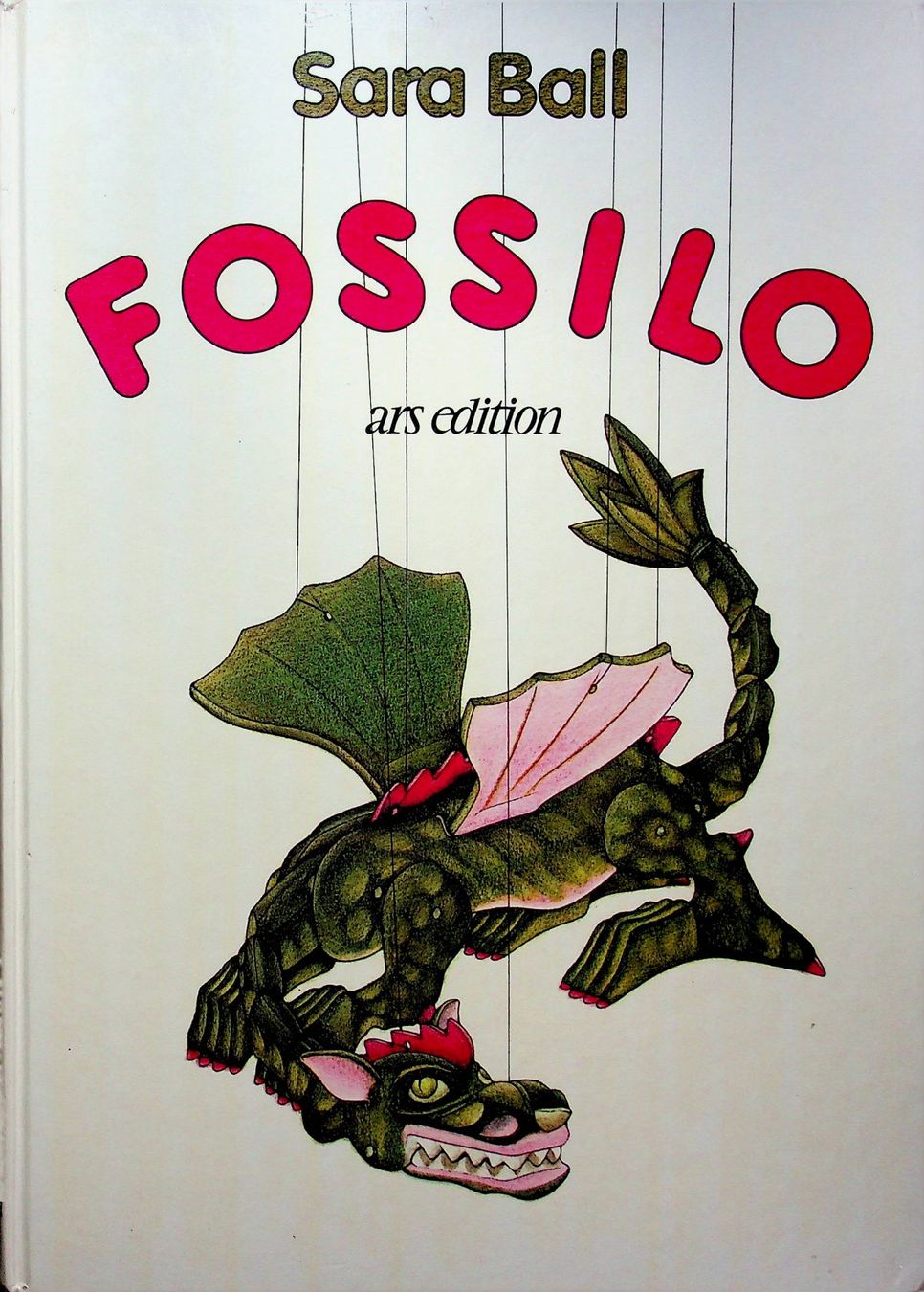 Libri: Sara Ball Fossilo ars edition EA 1983 – Usato da Reitnau venduto da Zaomir