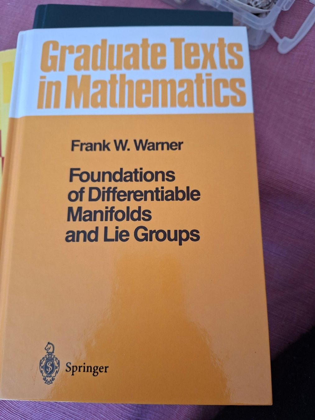 Libri: Foundations of Differentiable Manifolds - Warner, Top! – Usato da Olten venduto da kate202122