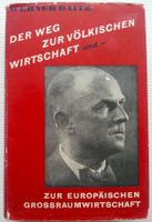 DER WEG ZUR VÖLKISCHEN WIRTSCHAFT, 1938