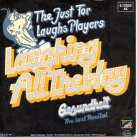 JUST FOR LAUGHS PLAYERS - LAUGHING ALL (7'' Vinyl Single VG)