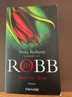 Stich ins Herz / J.D. Robb / Thriller