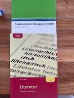 Literatur Deutsch am Gymnasium+systematische Übungsgrammatik