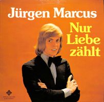LP Jürgen Marcus - Nur die Liebe zählt