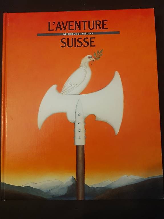 Libri: L'aventure suisse – Usato da Villars-sur-Glâne venduto da Mark_988
