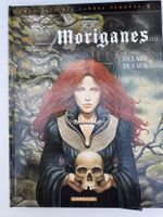Complainte des Landes Perdues 5 - Moriganes - Dufaux Delaby