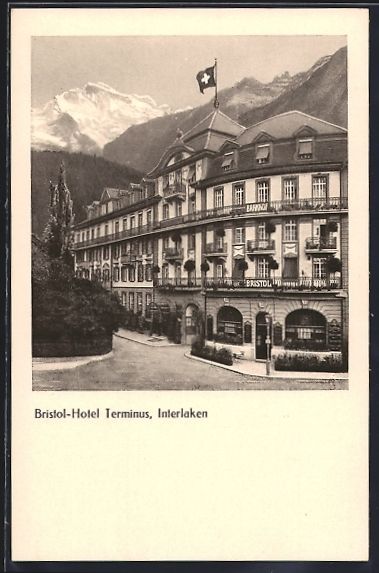 Ansichtskarten: AK Interlaken, Bristol-Hotel Terminus – Gebraucht aus Berlin von bartko-reher
