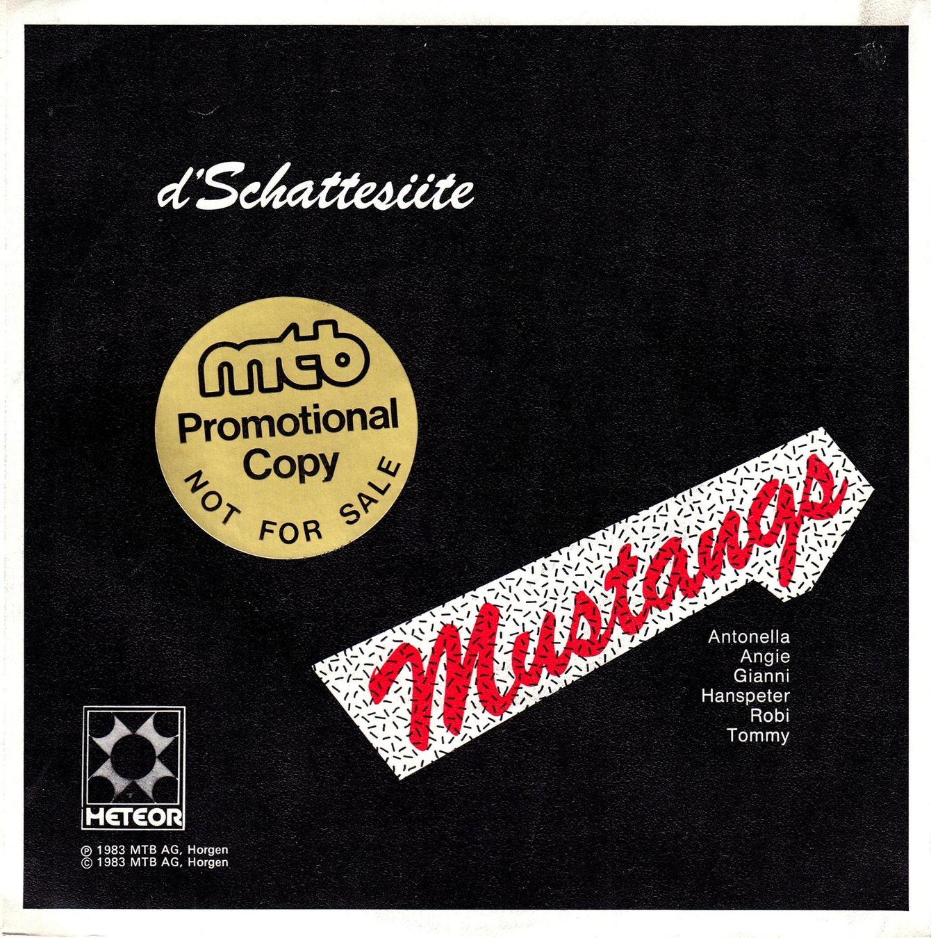 Dischi in vinile: Mustangs Vinyl Single CH 1983 – Usato da Volketswil venduto da Abcrecords 1