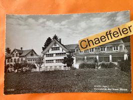 1956 Gais (App.). Ferienheim der Stadt Zürich. 13192