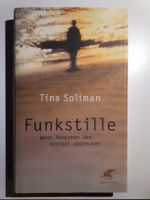 Funkstille - Wenn Menschen den Kontakt abbrechen