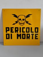 Warnschild Italien - Pericolo di Morte - Vintage Strom