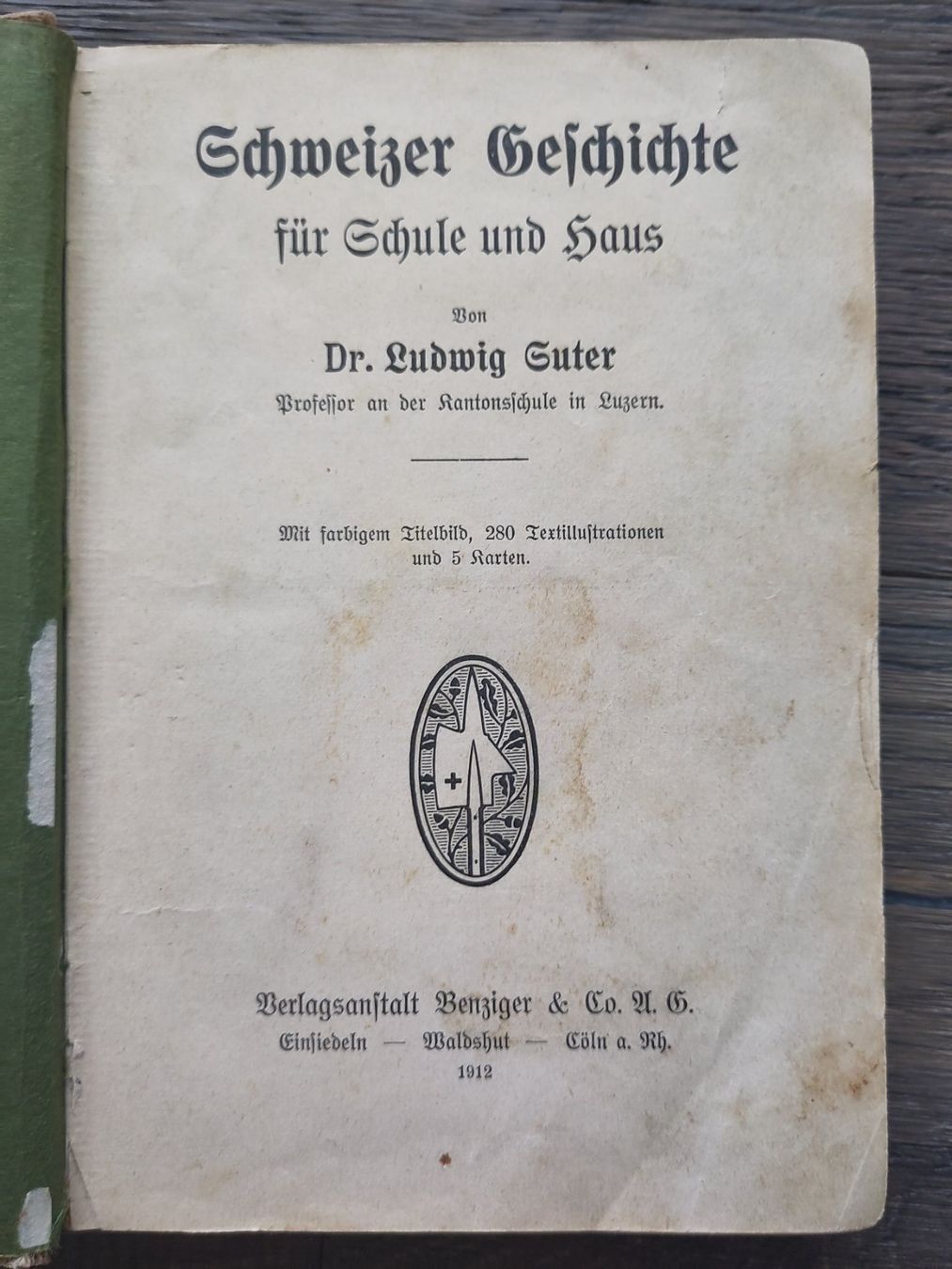 Libri: Schweizer Geschichte / Ludwig Suter / 1912 – Usato da Brig venduto da fra_6k8j 1