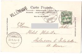 AK Villeneuve Place Hôpital + Stabstempel 1904 n. Interlaken