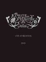 Bullet for my Valentine: The Poison: Live at Brixton DVD