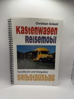 Kastenwagen Reisemobil Ausbau-Buch -Camping Sommer!