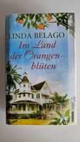 Linda Belago - Im Land der Orangenblüten (Roman)