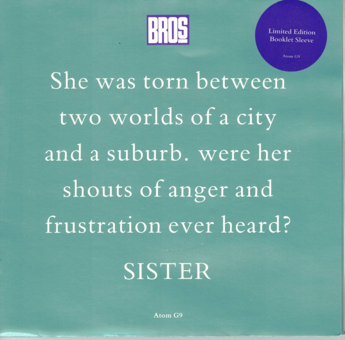 Dischi in vinile: Single7   BROS  -- Sister     kleine Lochung – Usato da Rheinau venduto da thealbum