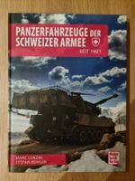 Panzerfahrzeuge der Schweizer Armee seit 1921 - Buch!