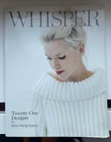Magazin - Strickmuster - Whisper - Kim Hargreaves - englisch