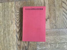 Galgenlieder -  Gedichte und Moritaten