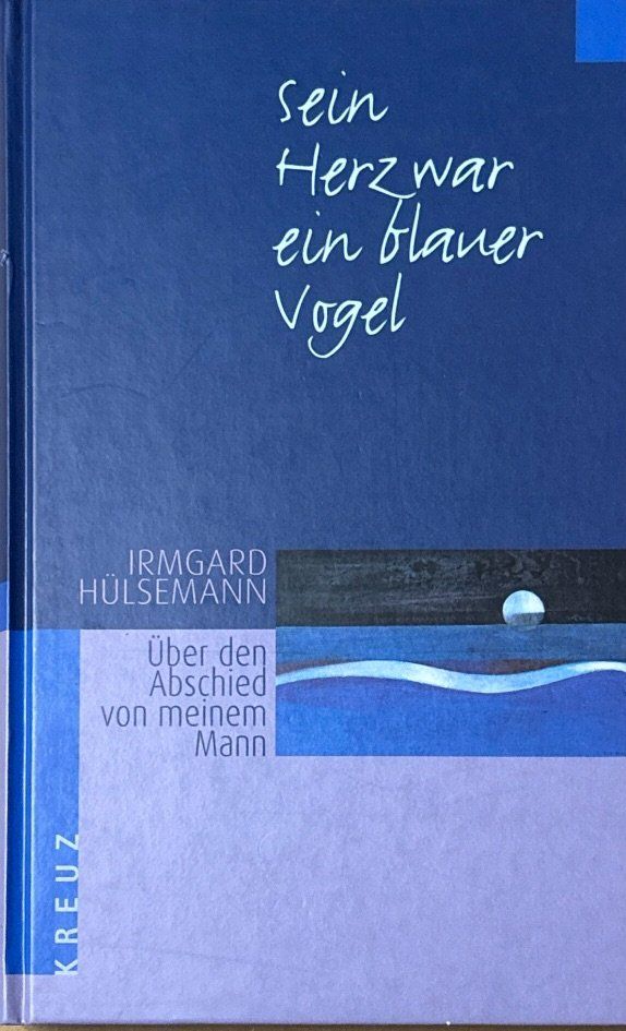 Libri: Sein Herz war ein blauer Vogel – Usato da Sarnen venduto da Livres
