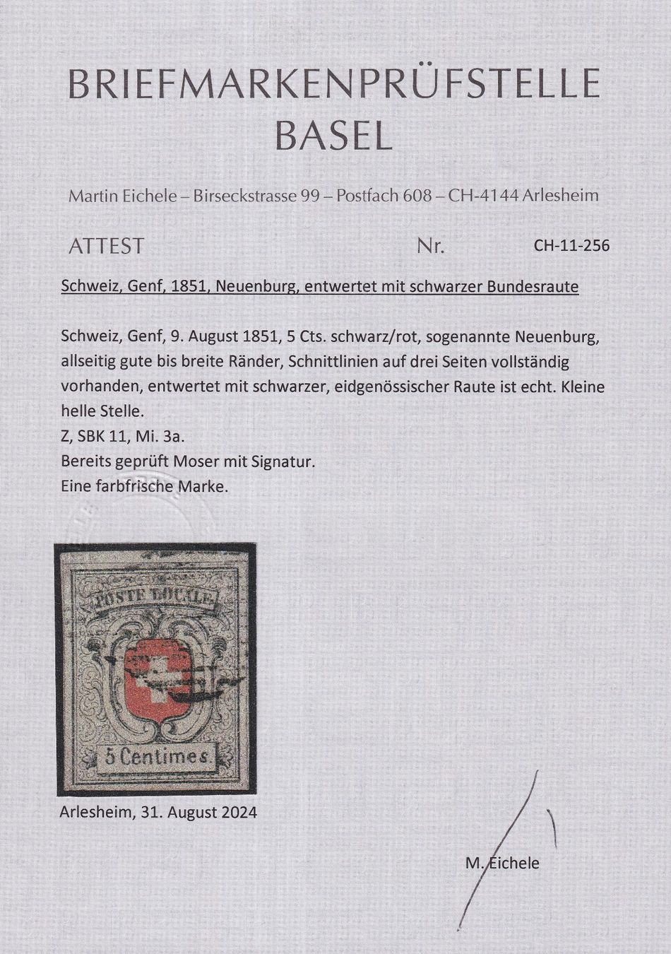 Tutti i francobolli: NEUENBURG, Nr.11 mit breitem BOGENRAND, 6000.-+ Atteste - R! – Usato da Sursee venduto da Luzernerraute 5