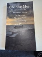 "Über das Meer" von Wolfgang Bauer - Reportage,Top Zustand!