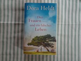Dora Heldt - Drei Frauen und ein falsches Leben - B459