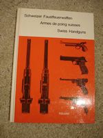 SCHWEIZER FAUSTFEUERWAFFEN BUCH VON  HÄUSLER 1975