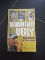 Brad Gilbert - Winning Ugly, Tennis Buch,Top Zustand!