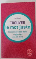 Trouver le mot juste, Dictionnaire des idées suggérées