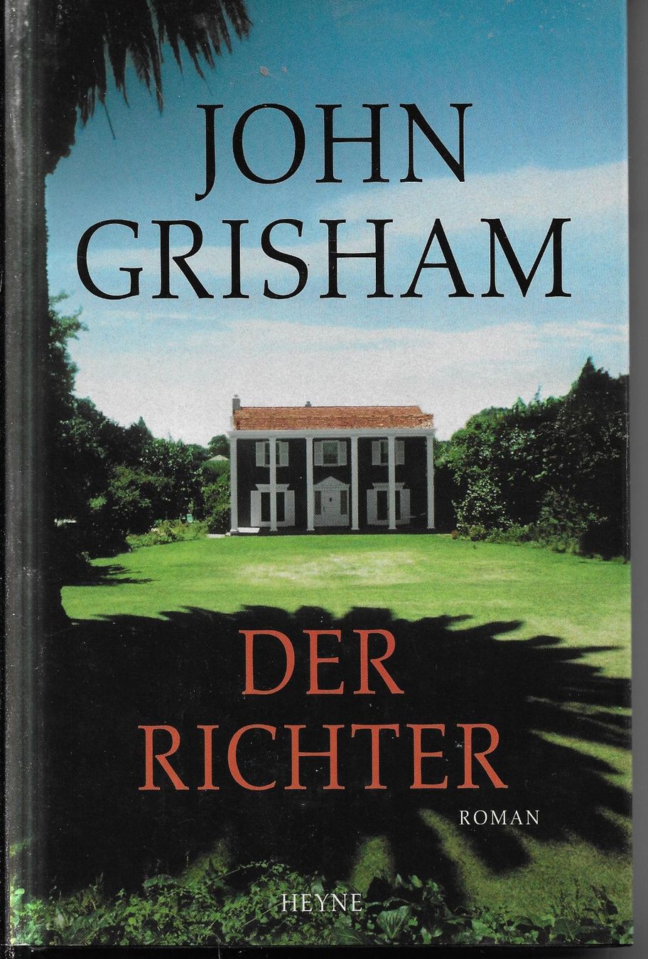Livres: John Grisham - Der Richter – D'occasion à Nunningen par mercury-for-books