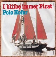 Polo Hofer – I Bliibe Immer Pirat (Single)