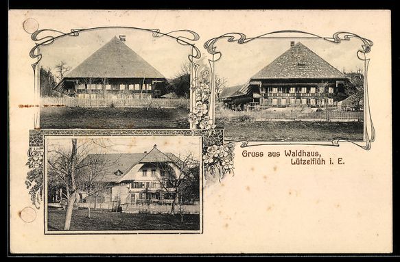 Ansichtskarten: AK Lützelflüh i. E., Waldhaus, drei Häuser – Gebraucht aus Berlin von bartko-reher
