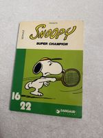 Peanuts Snoopy Super Champion comic book Dargaud 16/22