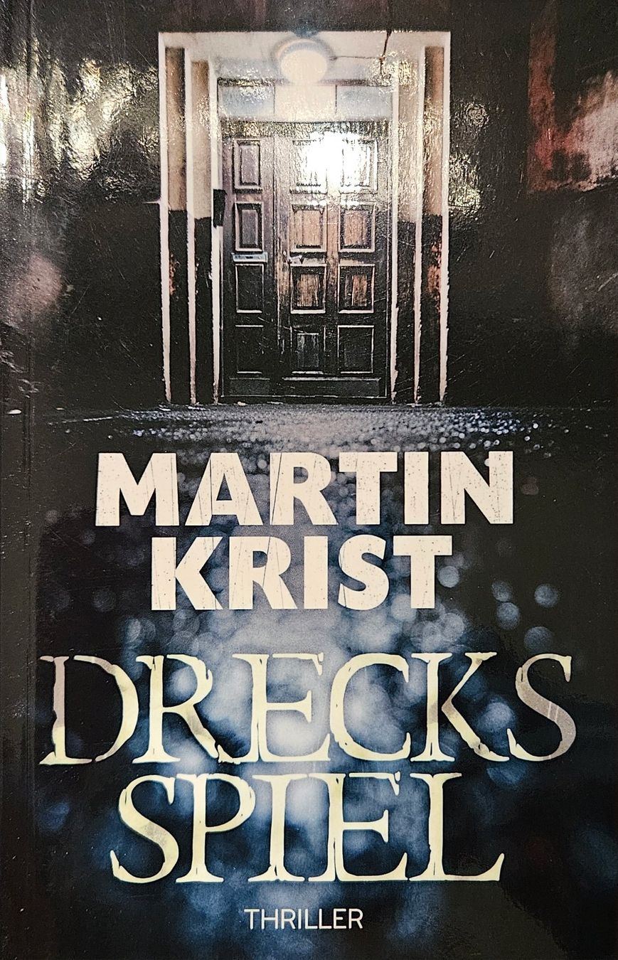Libri: Martin Krist - Drecksspiel – Usato da Hinwil venduto da brucha01