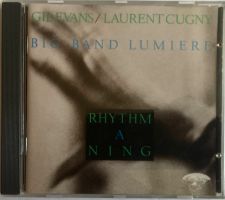 BILL EVANS / LAURENT CUGNY / BIG BAND LUMIERE - RHYTHM A NIN