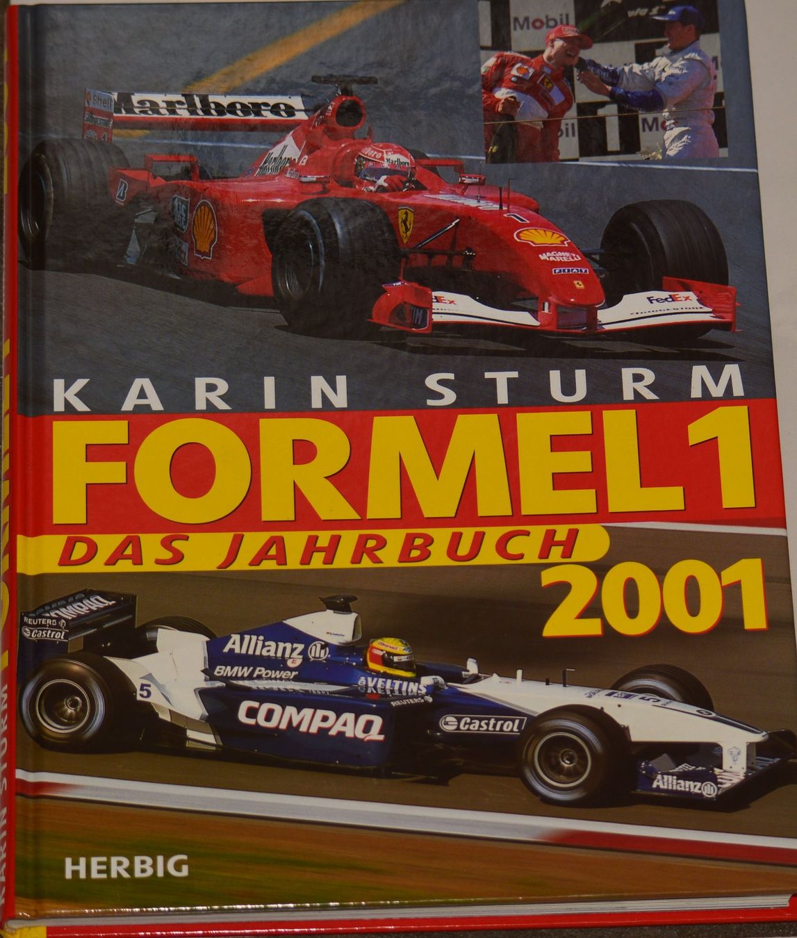 Libri: Formel 1 - Das Jahrbuch 2001 – Usato da Basel venduto da Dogana