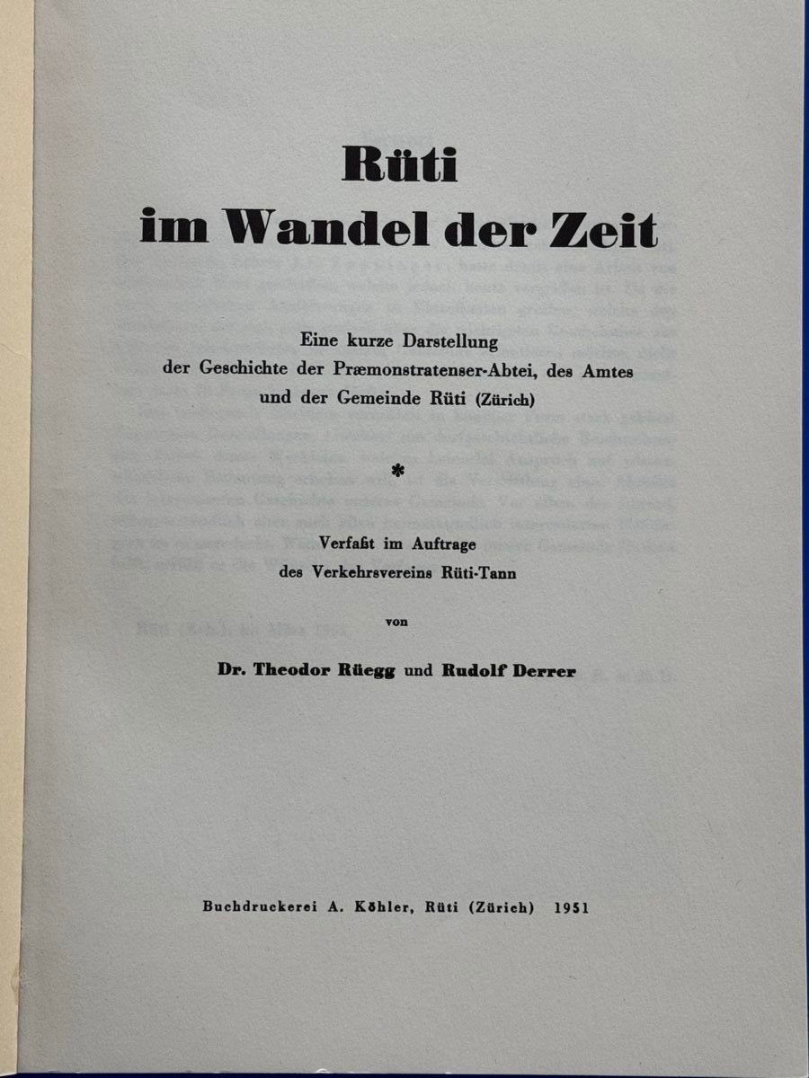 Libri: Rüti im Wandel der Zeit 1951 – Usato da Adliswil venduto da buch_und_kunst 1