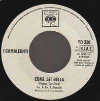 7 " CAMALEONTI I / ALESSANDRO COME SEI BELLA / TRE MINUTI DI