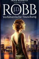 Robb J.D. (Roberts Nora) - Verführerische Täuschung (geb)